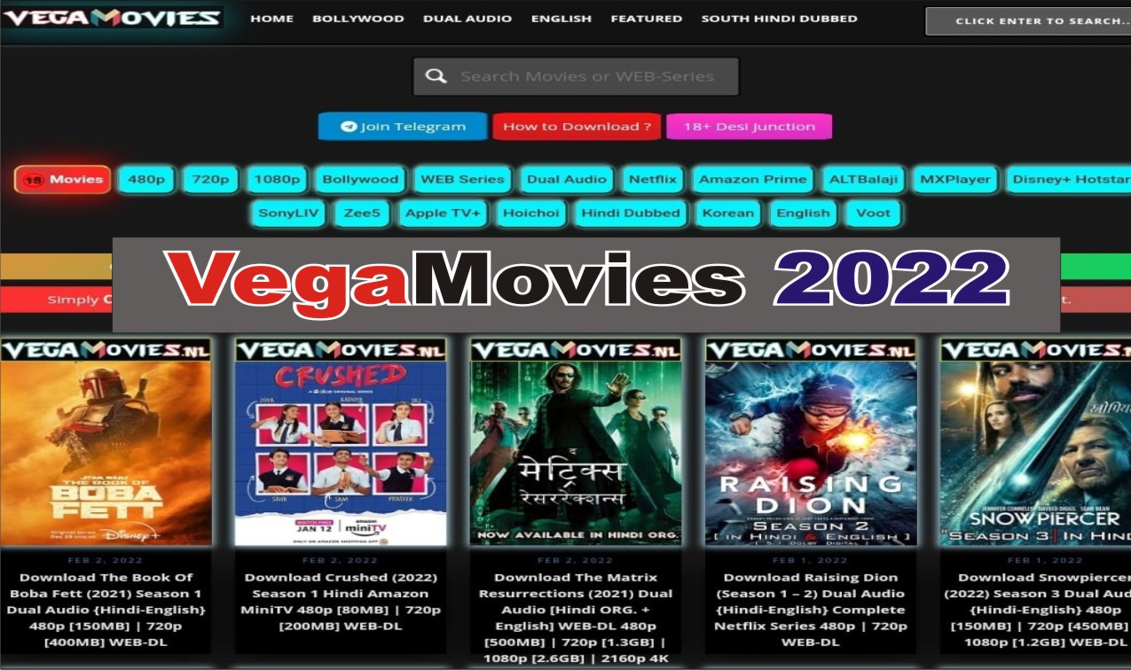 Vegamovies 2022 | Watch All HD movies Web Series 720p and 1080p